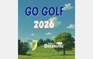Compétition Sponsorisée et finale GO-GOLF du 11 Octobre 2026
